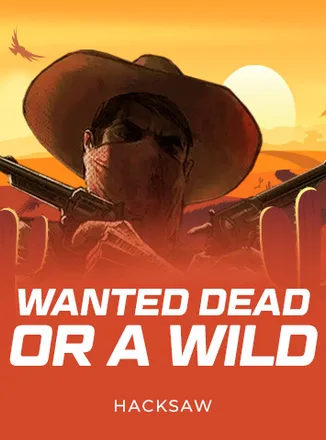 Wanted Dead or a Wild, jeu Hacksaw dans le rayon Meilleurs jeux de Betify